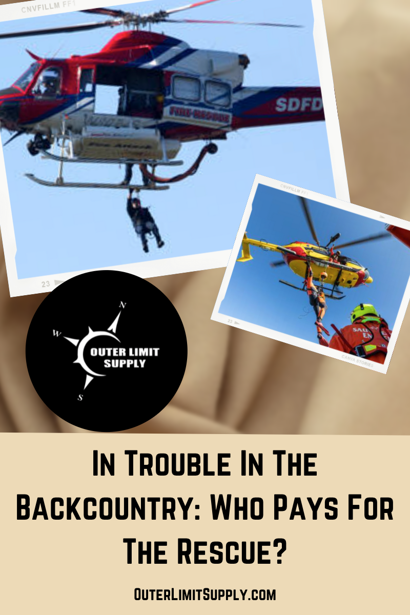 In Trouble In The Backcountry: Who Pays For The Rescue?