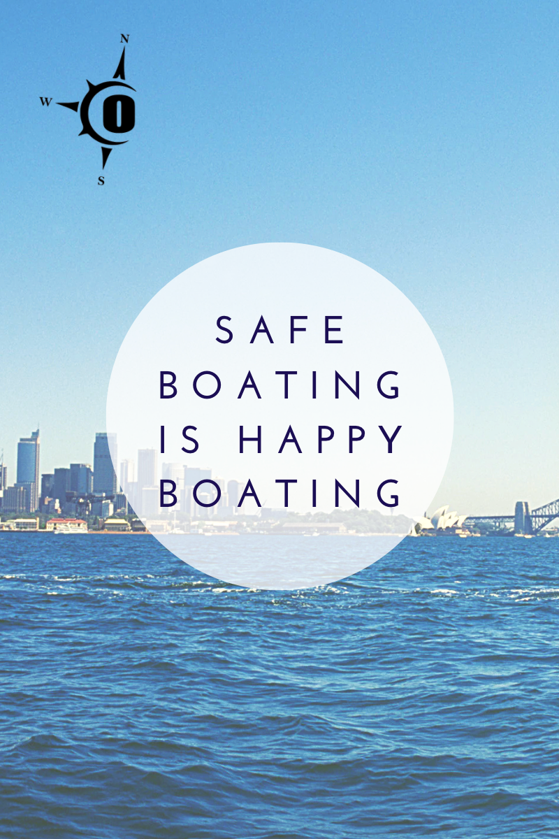 Safe Boating is Happy Boating